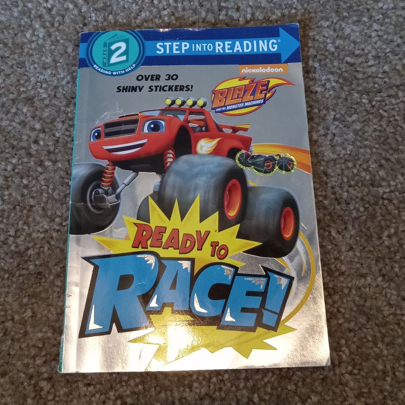 Ready to Race! (Blaze and the Monster Machines)