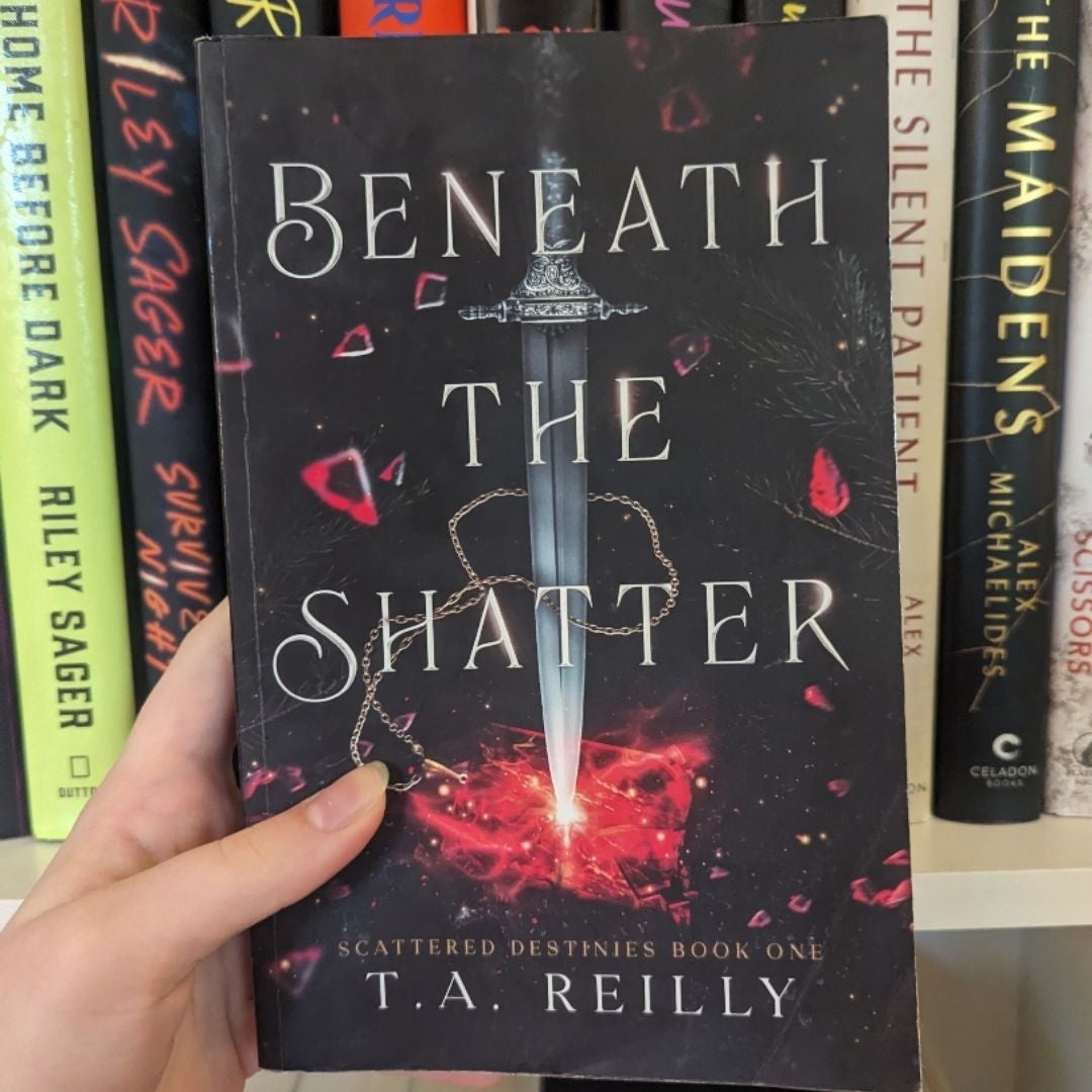 Beneath the Shatter