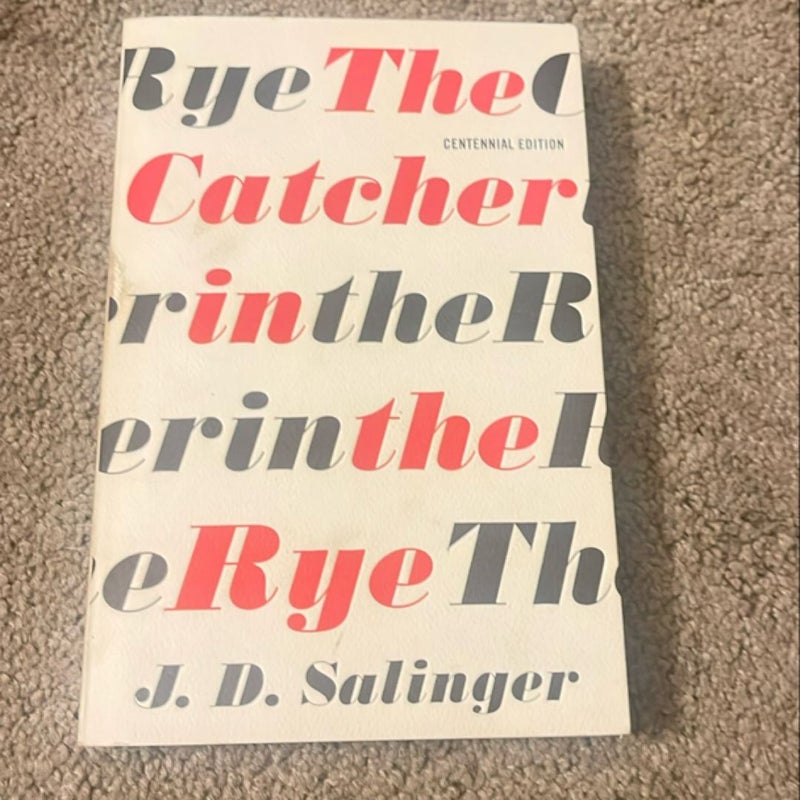 The Catcher in the Rye