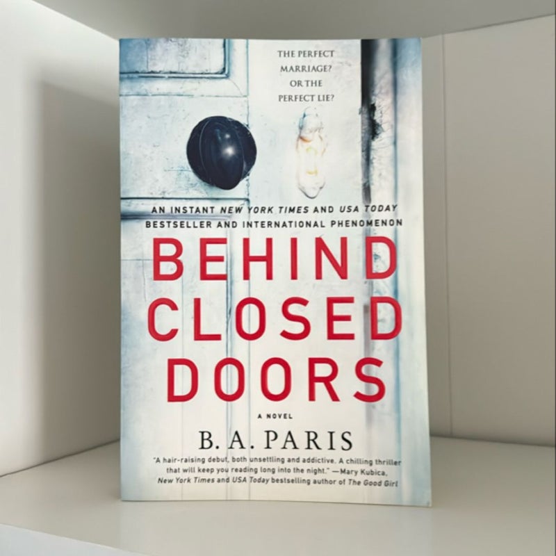 Behind Closed Doors