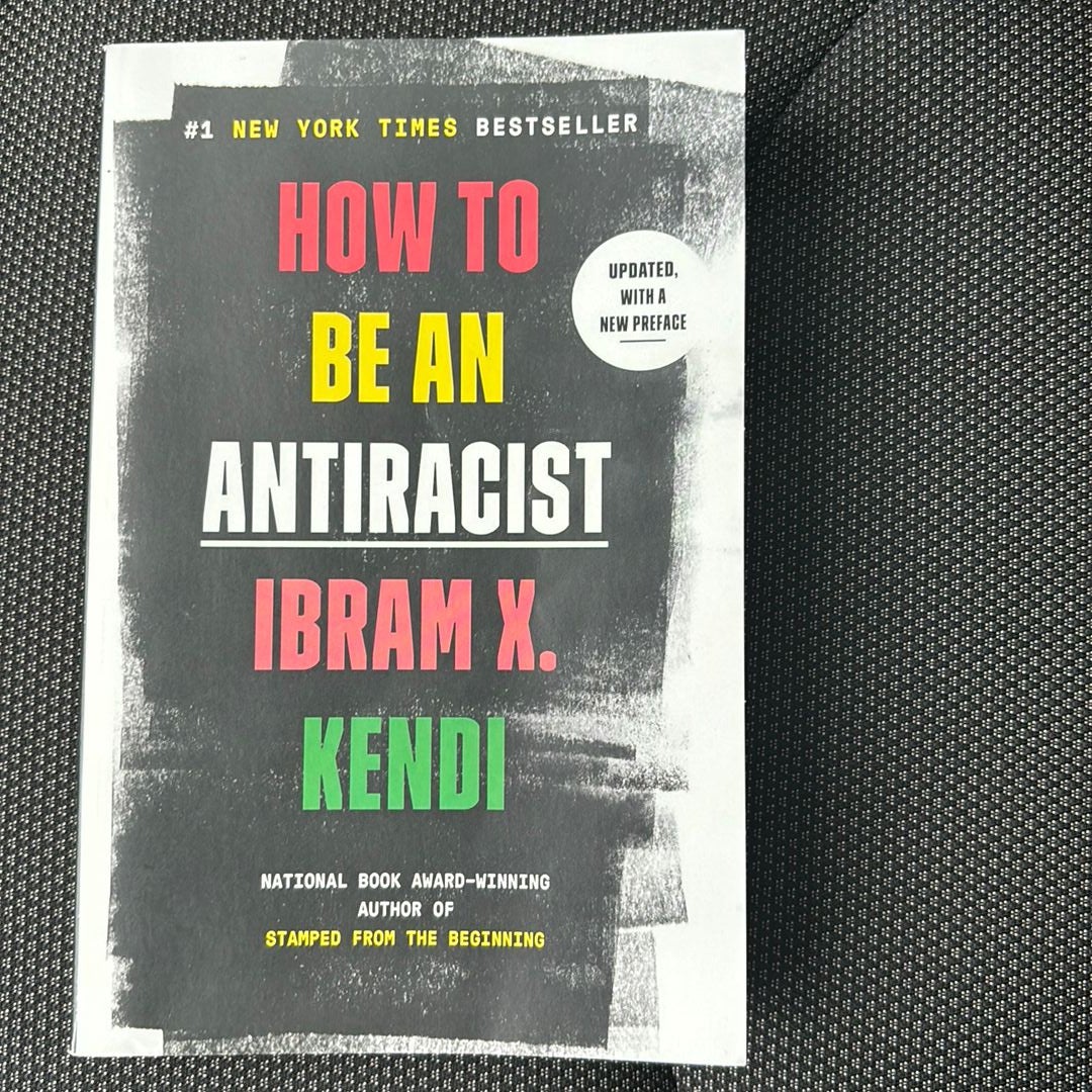 How to Be an Antiracist