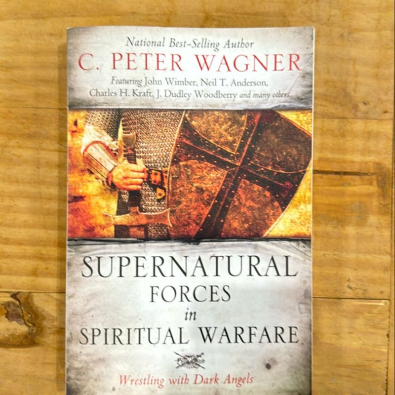 Supernatural Forces in Spiritual Warfare