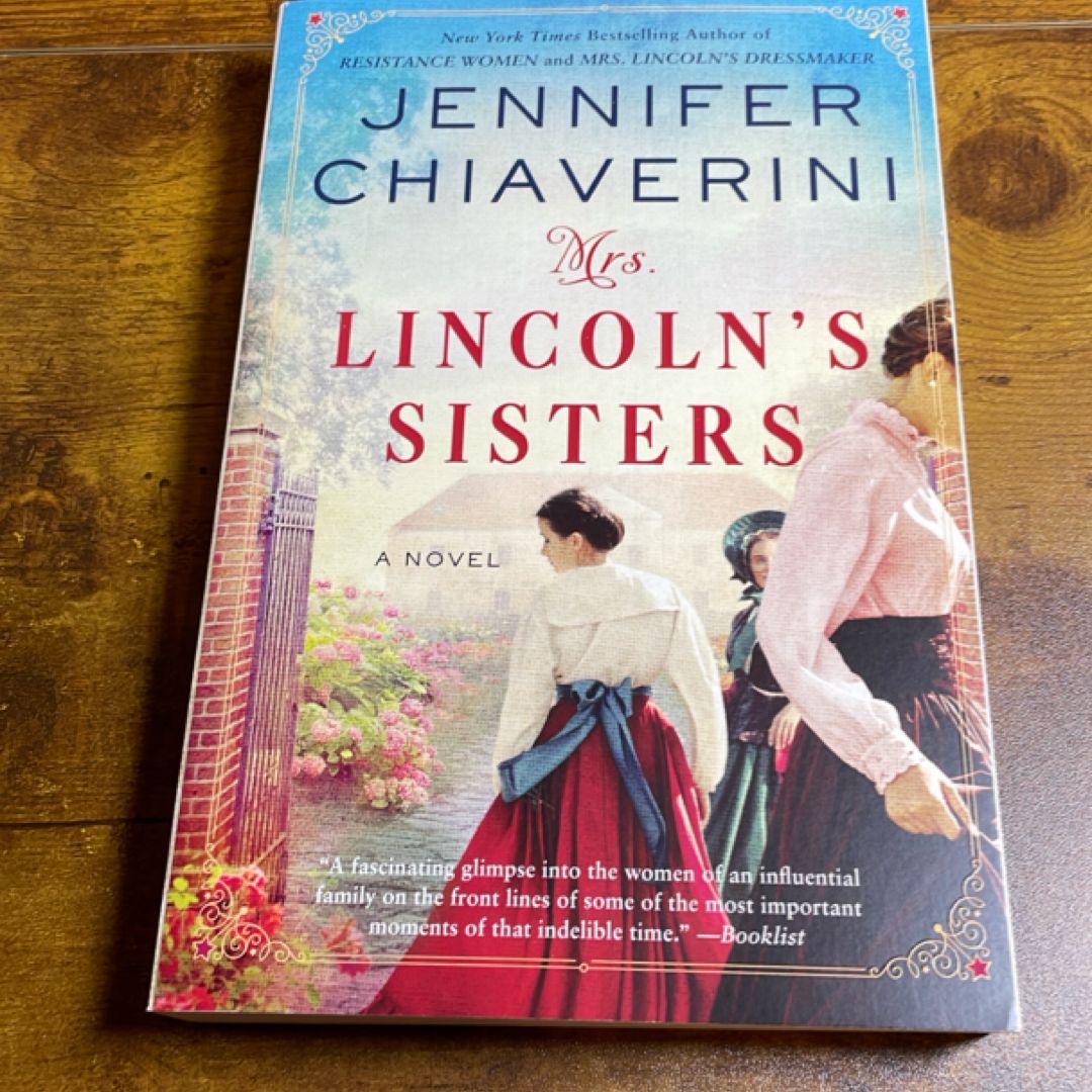 Mrs. Lincoln's Sisters
