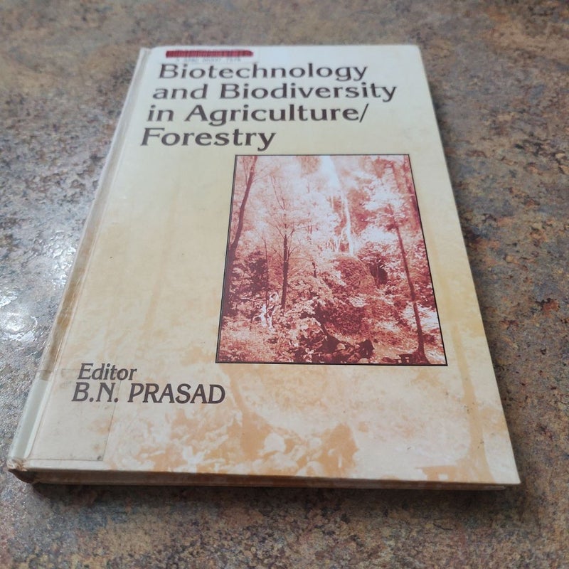 Biotechnology and Biodiversity in Agriculture-Forestry