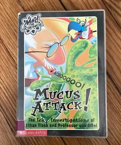 Mucus Attack! (Mad Science)
