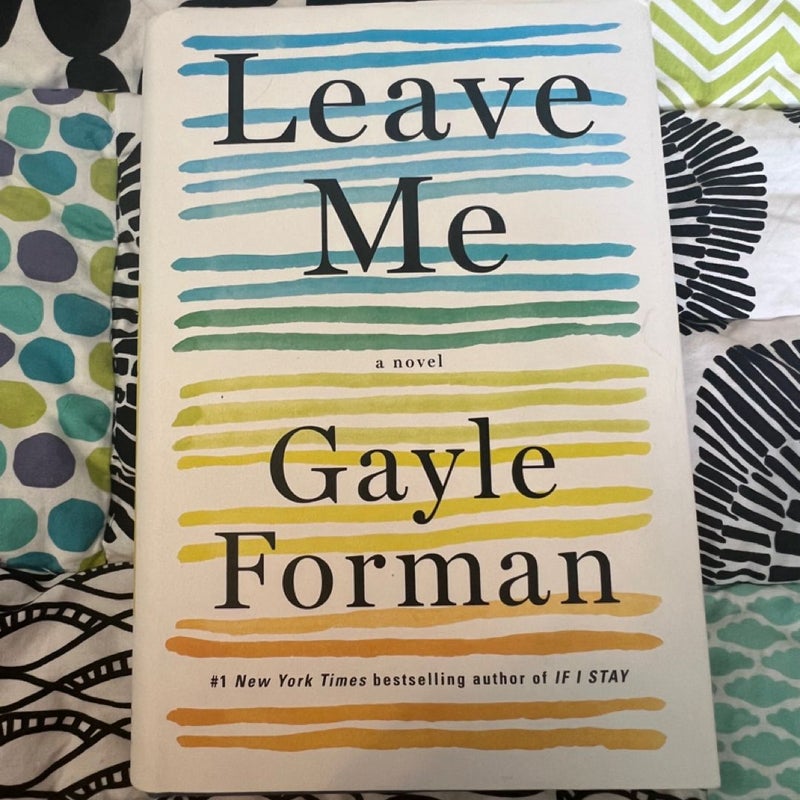 Leave Me