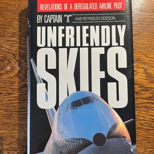 Unfriendly Skies