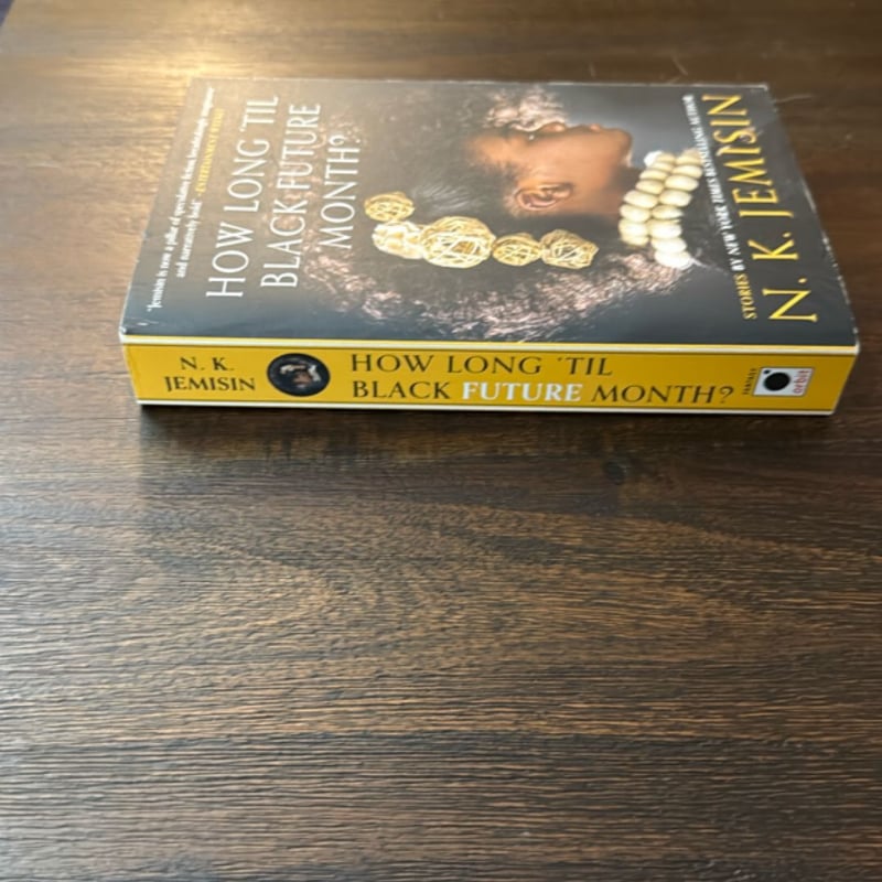 How Long 'til Black Future Month?