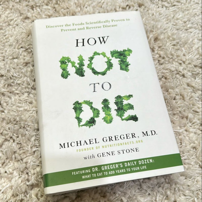 How Not to Die