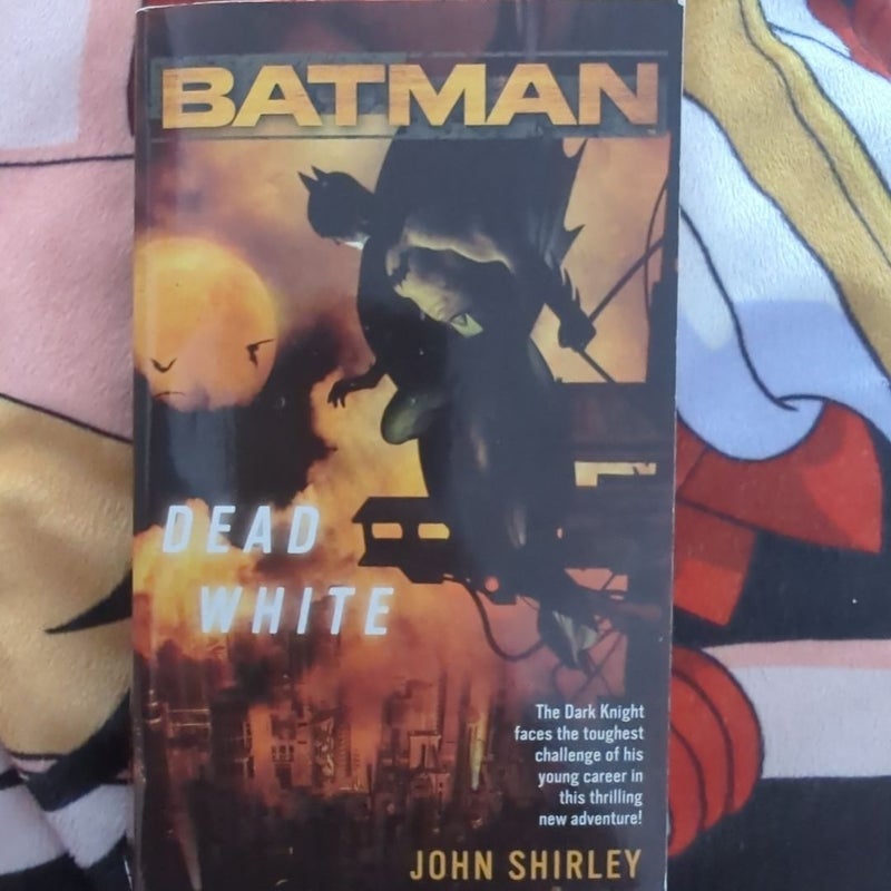 Batman(TM): Dead White