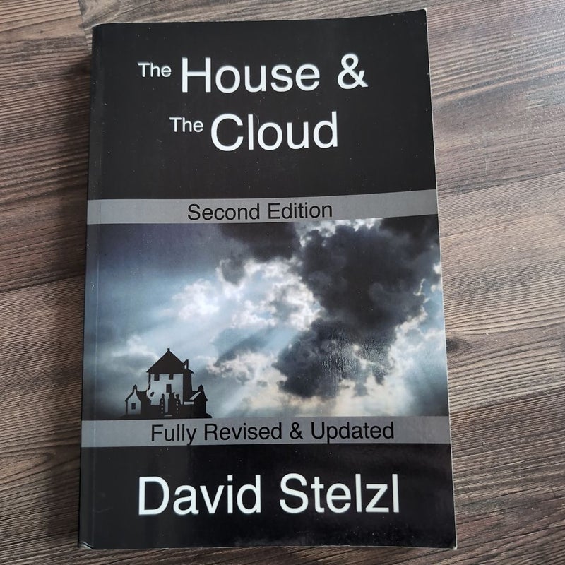 The House and the Cloud - Second Edition