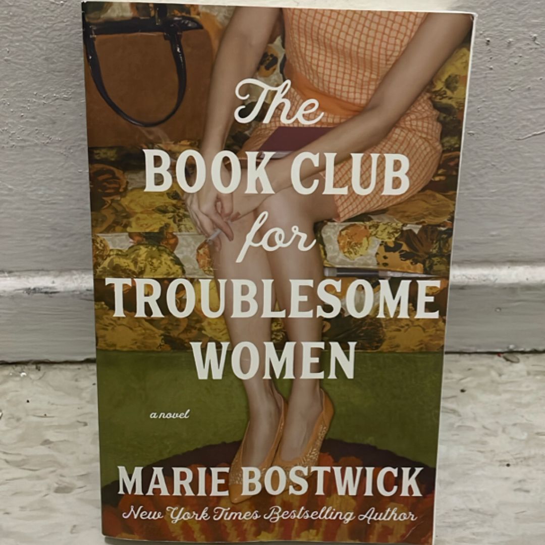 The Book Club for Troublesome Women