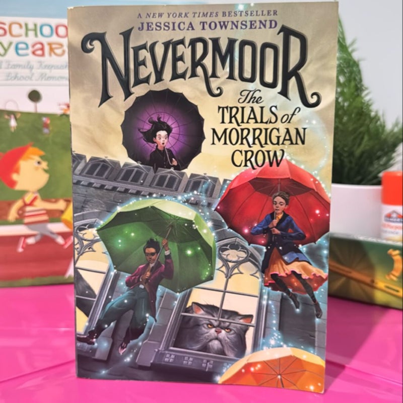 Nevermoor: the Trials of Morrigan Crow