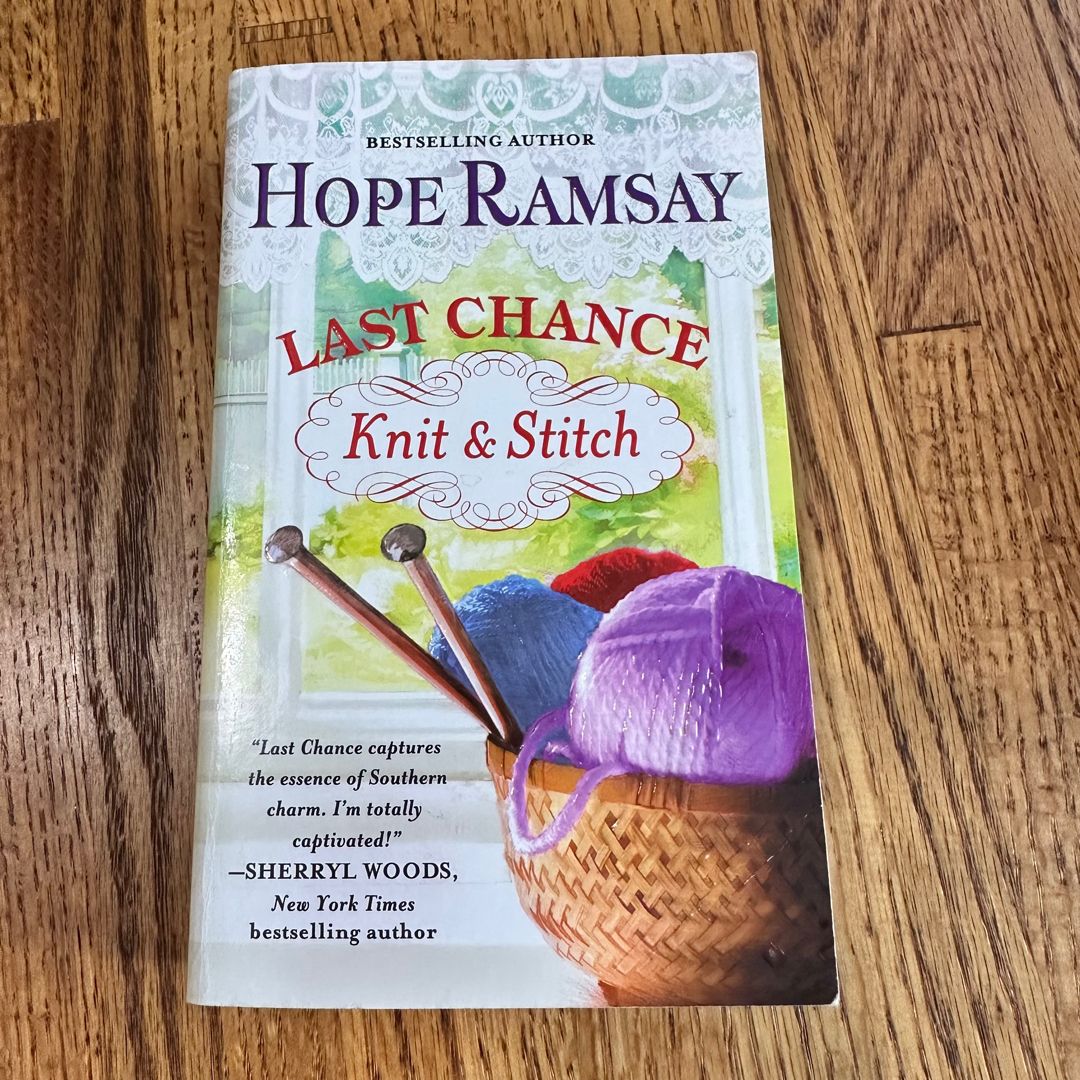 Last Chance Knit and Stitch