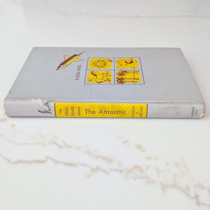 The Real Book about The Antarctic ©1959