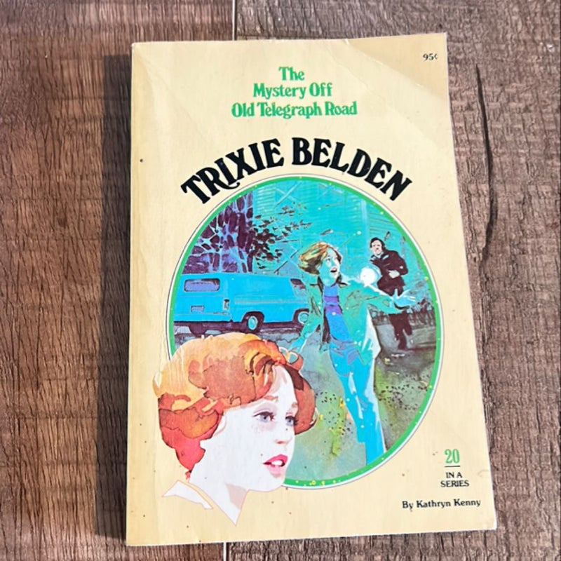 Trixie Belden, the mystery off old telegraph road 