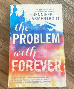 The Problem with Forever