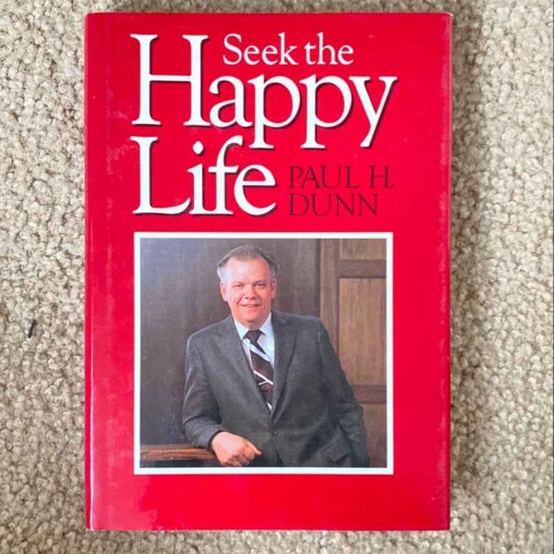 Seek the Happy Life