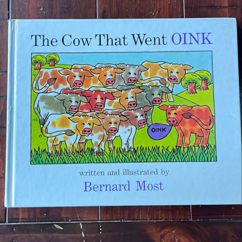 The Cow That Went OINK