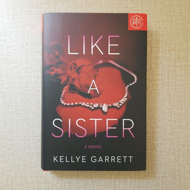 Like a Sister BOTM