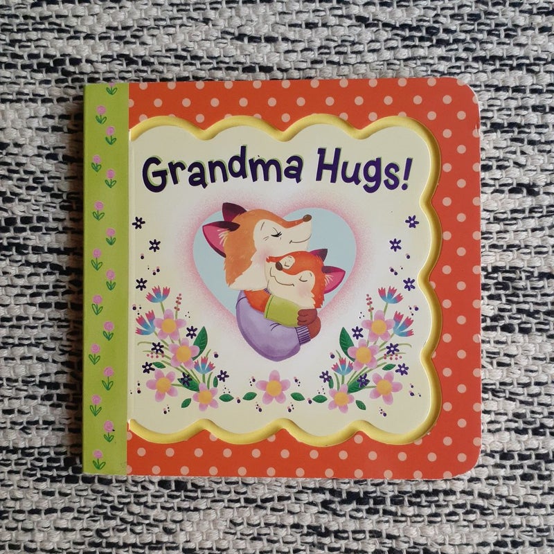 Grandma Hugs