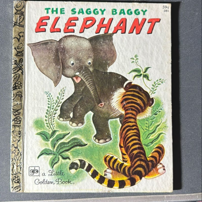 The Saggy Baggy Elephant