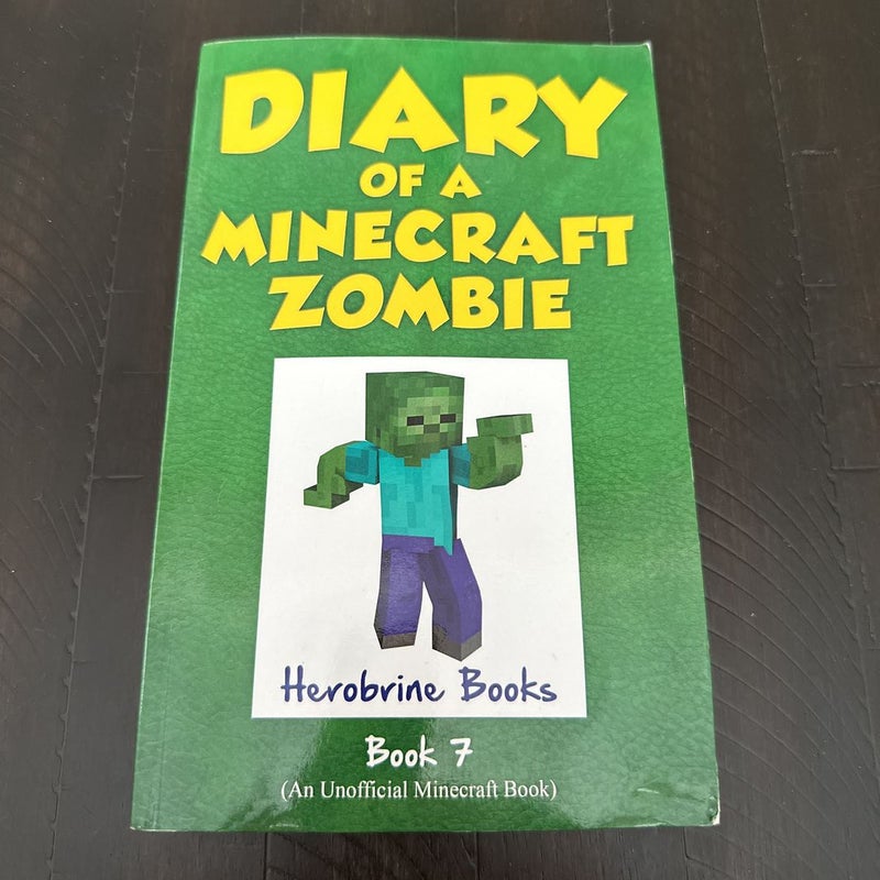 Diary of a Minecraft Zombie Book 7