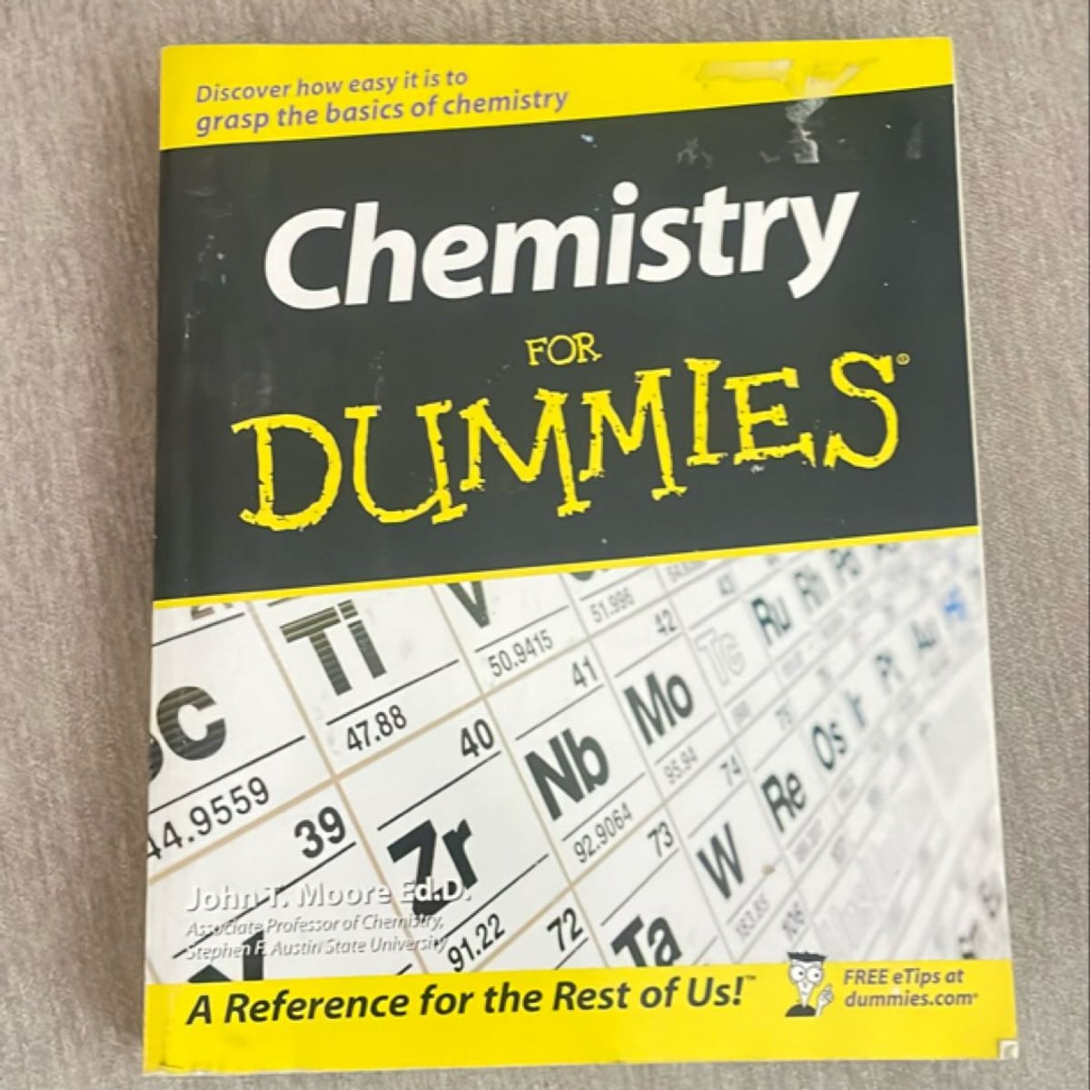 Chemistry for Dummies by John T. Moore