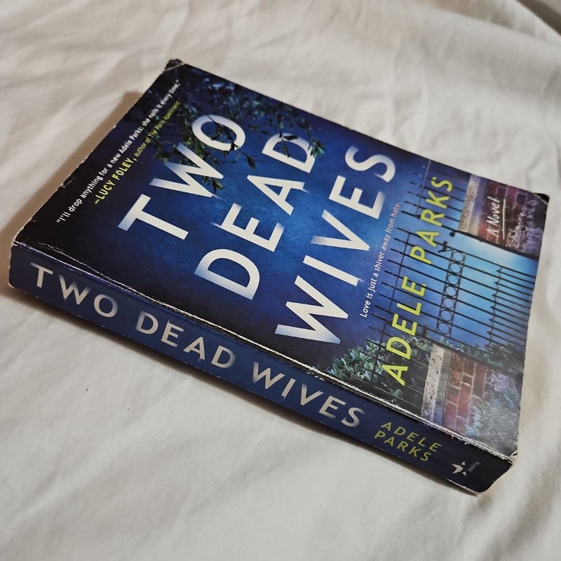 Two Dead Wives