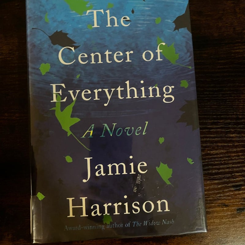 The Center of Everything