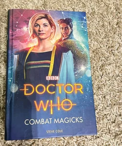 Doctor Who: Combat Magicks