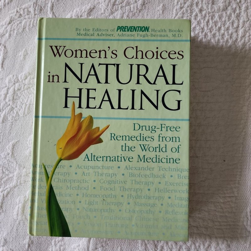 Women's Choices in Natural Healing