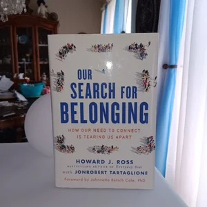 Our Search for Belonging