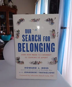 Our Search for Belonging