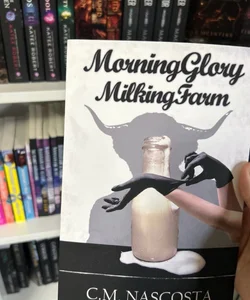 OOP Morning glory Milking Farm 