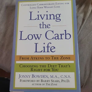Living the Low-Carb Life