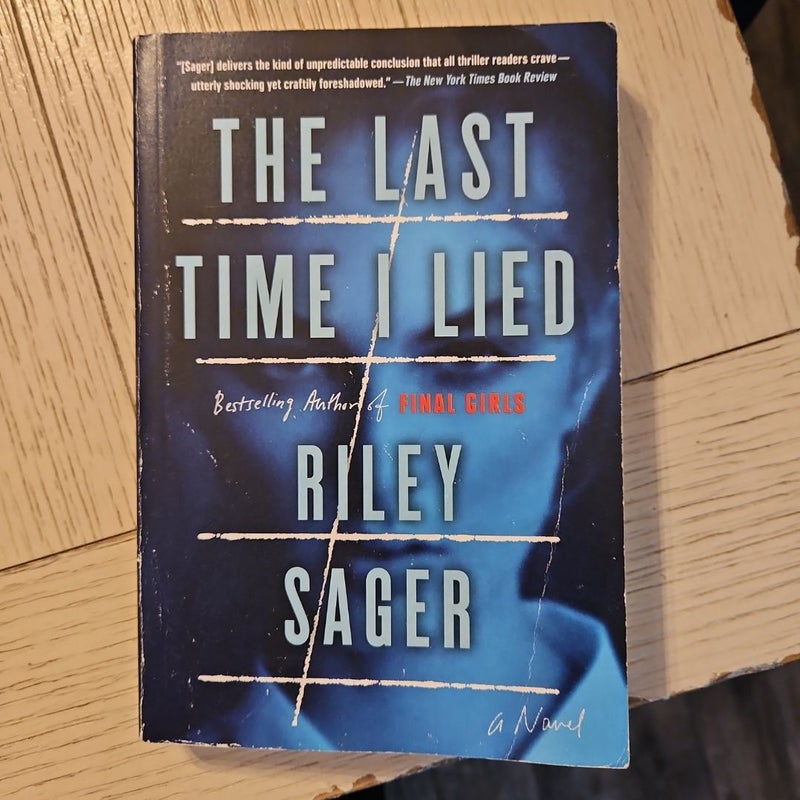 The Last Time I Lied