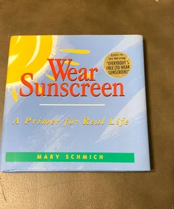 Wear Sunscreen