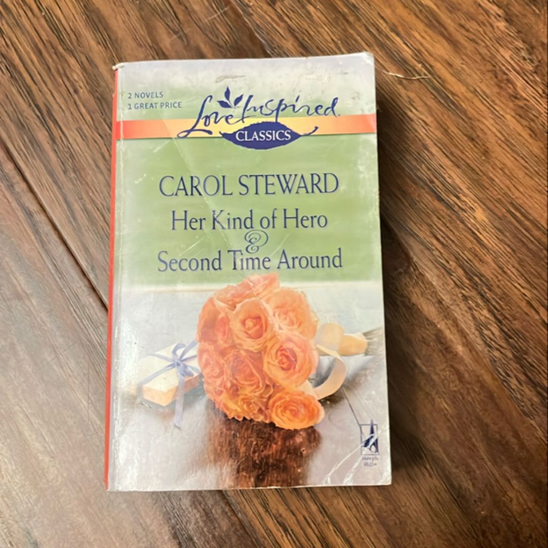 Her Kind of Hero and Second Time Around