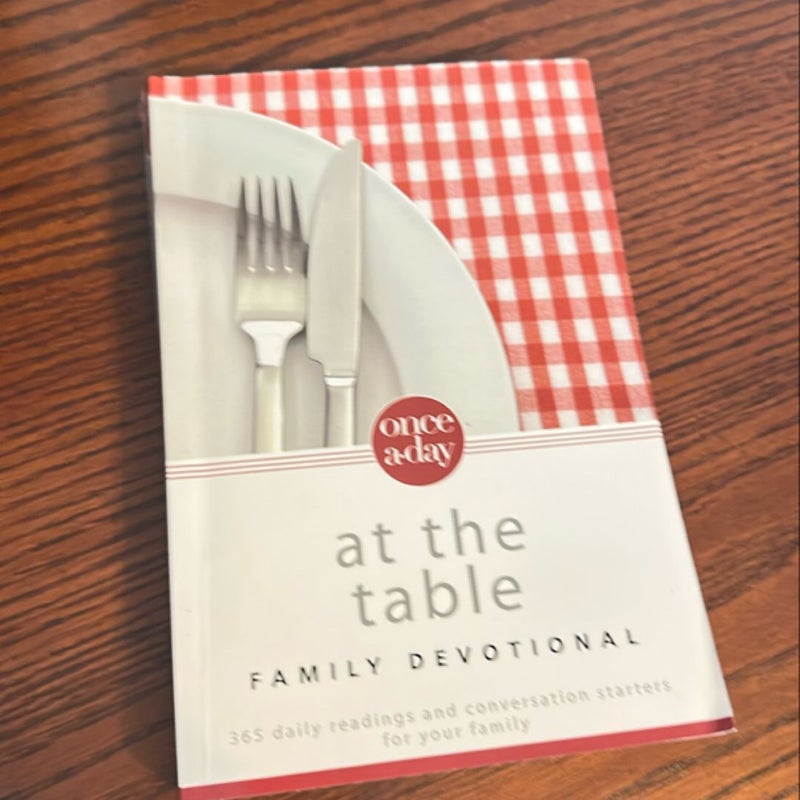 Once-a-Day - At the Table Family Devotional