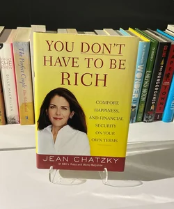 You Don't Have to Be Rich