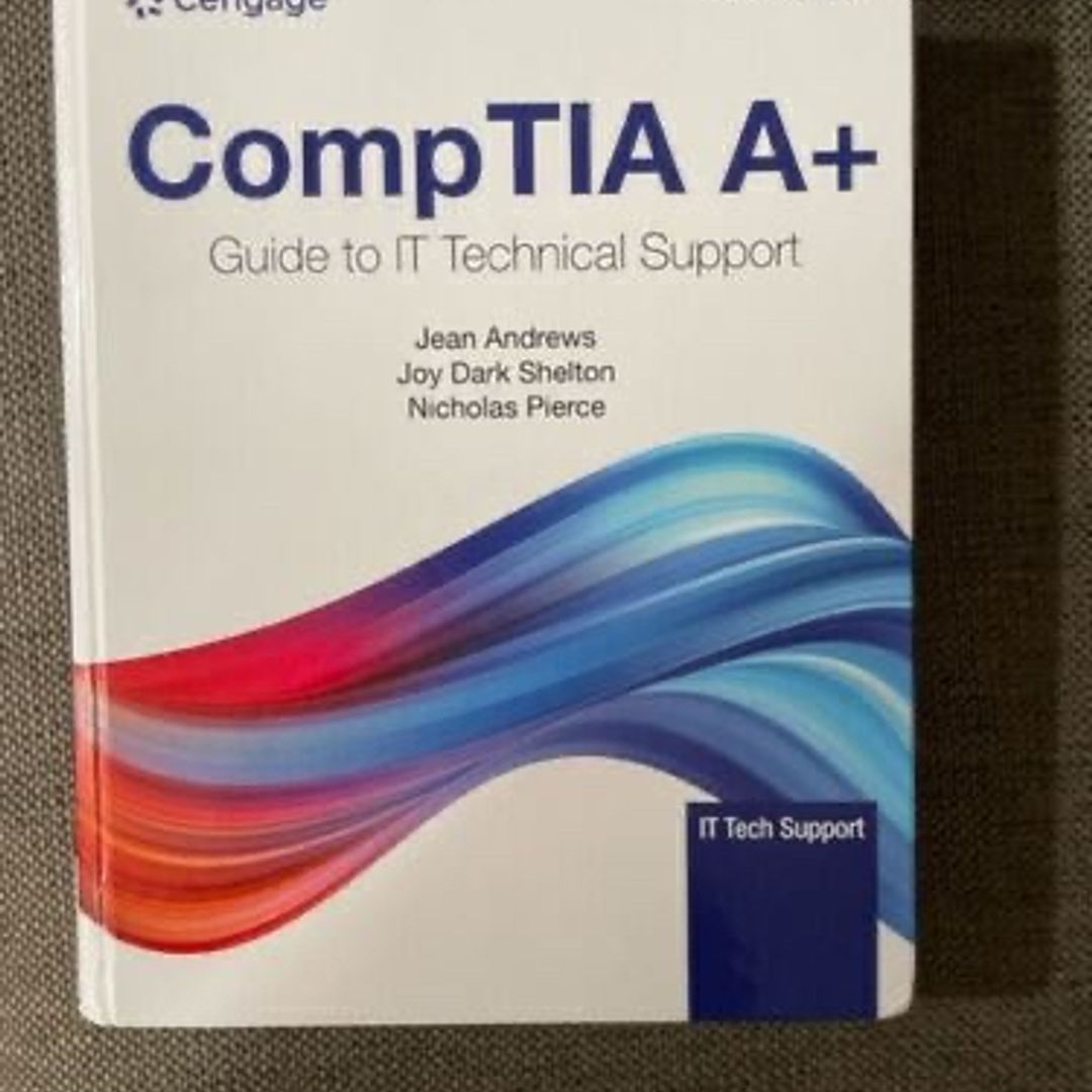 CompTIA a+ Guide to Information Technology Technical Support by Jean ...