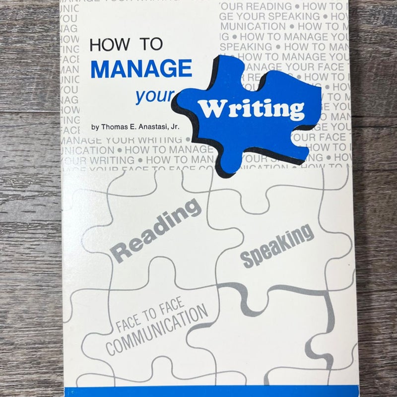 How to Manage Your Writing