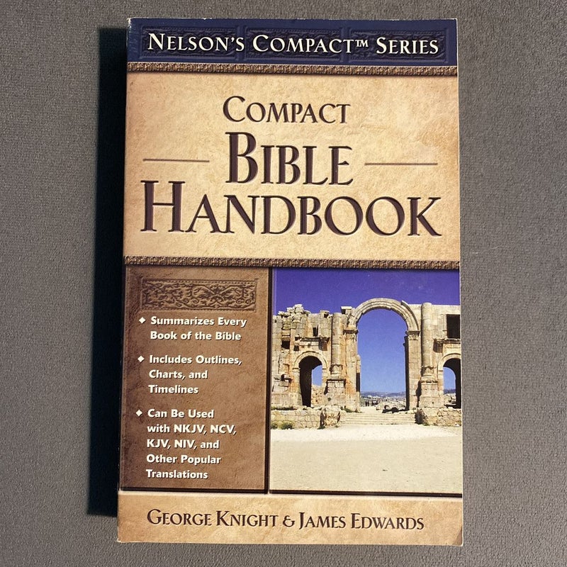 Fcs Exclusive Nelson S Compact Bible Handbook