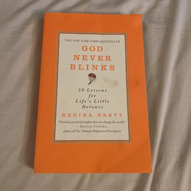 God Never Blinks