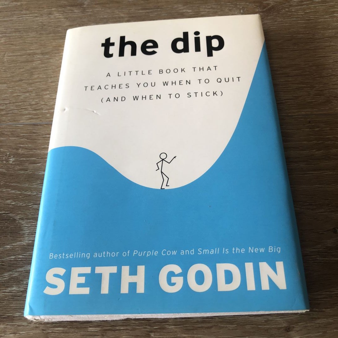 The Dip