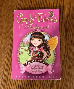 Candy Fairies 3-Books-In-1!