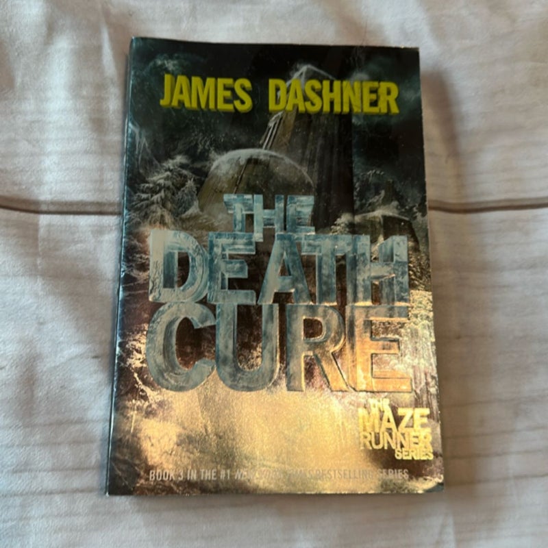 The Death Cure (Maze Runner, Book Three)
