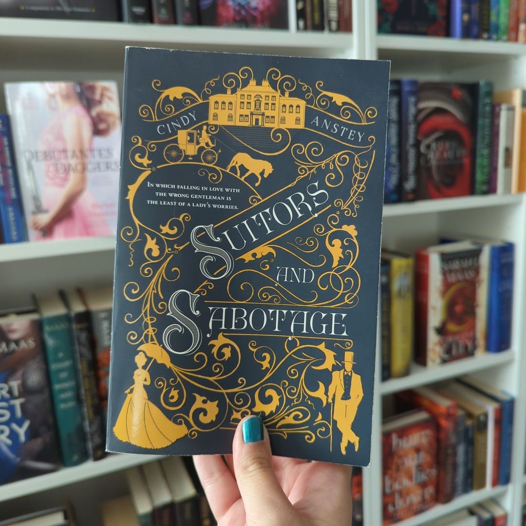 Suitors and Sabotage