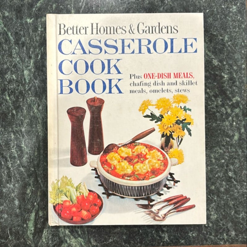 Better Home & Gardens Casserole Cook Book 